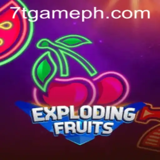 ExplodingFruits: A Fresh Twist in the 7T GAME Universe