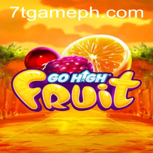 An In-Depth Look at GoHighFruit: The New 7T GAME Sensation