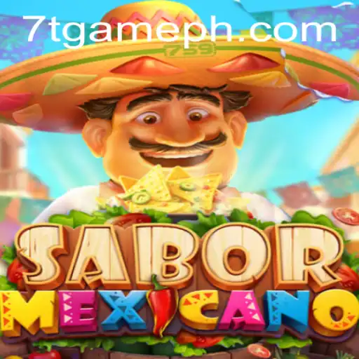 Discover the Exciting World of SaborMexicano: The 7T GAME
